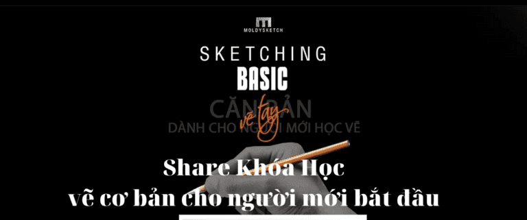 Khóa học Online Học vẽ cơ bản cho người mới bắt đầu Cùng Moldysketch