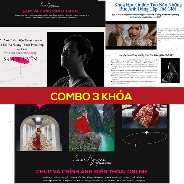 Combo 3 khóa học Chụp Ảnh, Quay dựng video TikTok – Sam Nguyễn