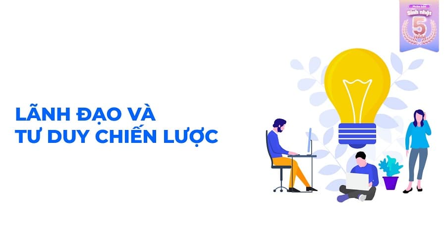 Khóa học Lãnh đạo và Tư duy chiến lược Cùng Thinking School